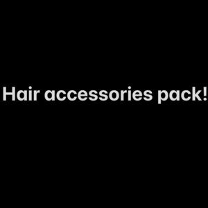 Random hair accessories pack (everything is pre packaged so no details needed)